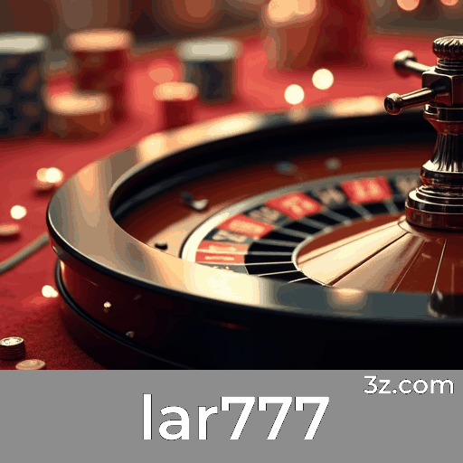 Lar777: Seu Cassino Online Confiável e Seguro Lar777: Seu Cassino Online Confiável e Seguro